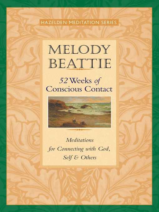 Title details for 52 Weeks of Conscious Contact by Melody Beattie - Available